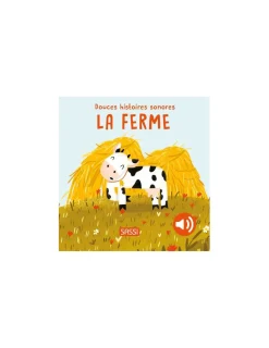 Sassi junior Douces histoires sonores La Ferme - Sassi