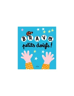 Milan Livre Bravo, petits doigts ! -
