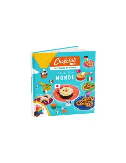 Chefclub kids Livre Les Recettes du Monde -