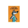 Moulin Roty Livre Loup C'est moi le plus beau - L'école des loisirs